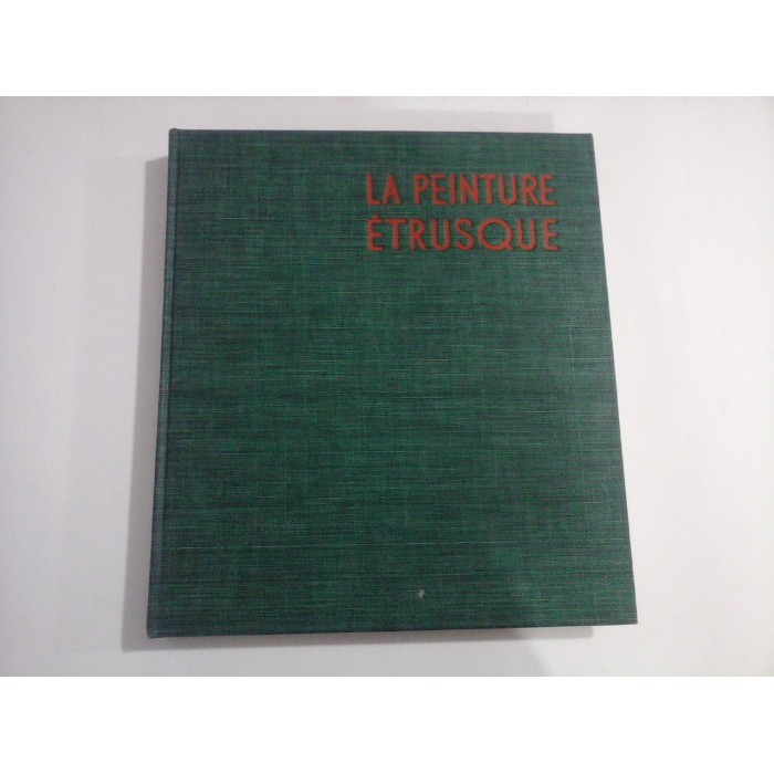LA PEINTURE ETRUSQUE - ALBERT SKIRA - ALBUM LA PEINTURE ETRUSQUE - ALBERT SKIRA - ALBUM